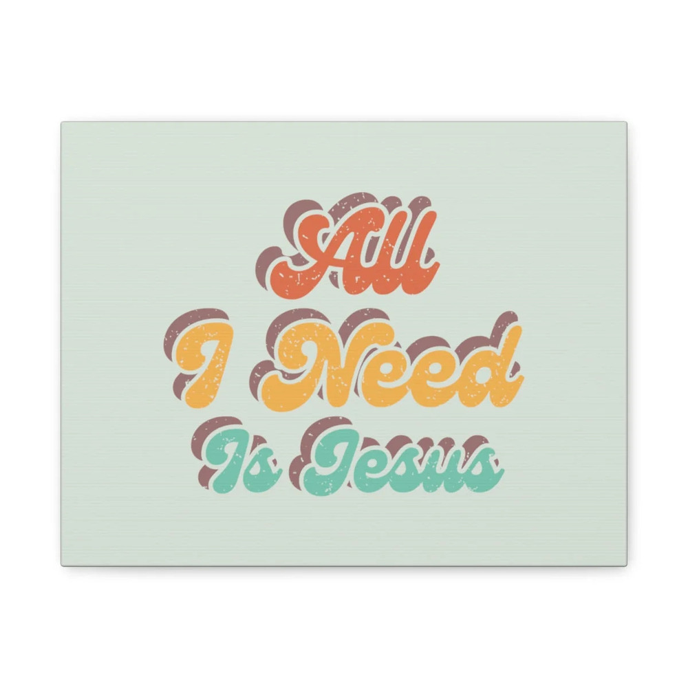 Scripture Walls All I Need Tricolor Matthew 28:18 Christian Wall Art Bible